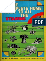 The Complete Home Guide To All The Vitamin - Adams, Ruth, 1911