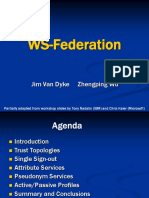 WS-Federation: Jim Van Dyke Zhengping Wu