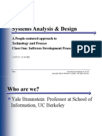 Systems Analysis & Design: A People-Centered Approach To Technology and Process Class One: Software Development Process
