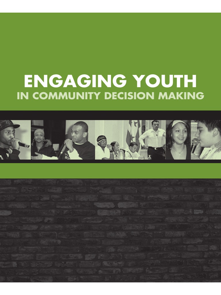 Engaging Youth In Community Decision Making Pdf Pdf Community Youth