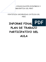Informe Final Del Plan de Trabajo Participativo Del Aula: "Año de La Consolidación Económica Y Democrática Del Perú"