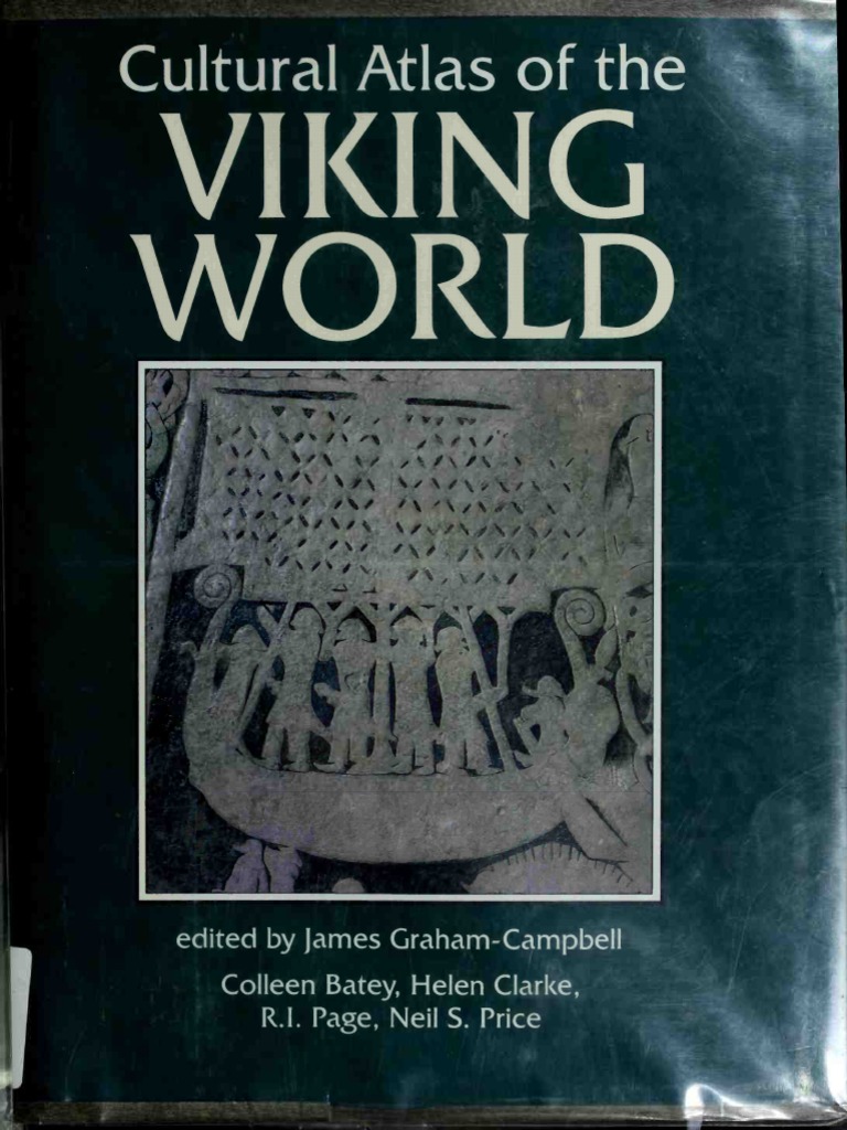 Cultural Atlas of The Viking World PDF | PDF | Vikings | Viking Age