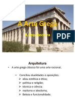 Docslide.com.Br a Arte Grega a Arquitectura Arquitetura a Arte Grega Classica Foi Uma Arte Racional Conciliou Dualidades e Oposicoes Aliou Estetica e Etica