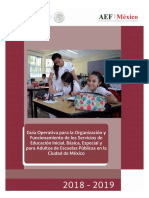 Guía Operativa para la Organización y Funcionamiento de los Servicios de Educación Inicial, Básica, Especial y para Adultos de Escuelas Públicas en la Ciudad de México. 2018-2019.pdf