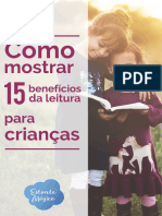 1523538979E-Book - Como Mostrar 15 Benefcios Da Leitura para Crianas 1