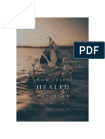 How Jesus Healed The Sick Revised 1.8.19