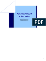 Xenobiotics and Urban Water: R. Aertgeerts WHO Regional Office For Europe Email: Watsan@ecr - Euro.who - Int