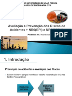 Aula - 05 - 06 Avalia+º+úo e Preven+º+úo Dos Riscos de Acidentes + NR6 (EPI) e NR9 (PPRA)