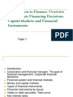 Introduction to Finance. Overview of Сorporate Financing Decisions. Capital Markets and Financial Instruments