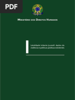 Letalidade Infanto Juvenil Dados Da Violencia e Politicas Publicas Existentes