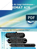 Pentingnya Air Bagi Kehidupan. Hemat Air