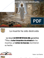 La Muerte Ha Sido Destruida 