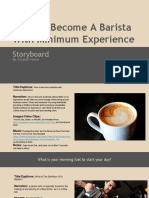 Storyboard How To Become A Successful Barista With Minimum Experience - Elizabeth Huerta