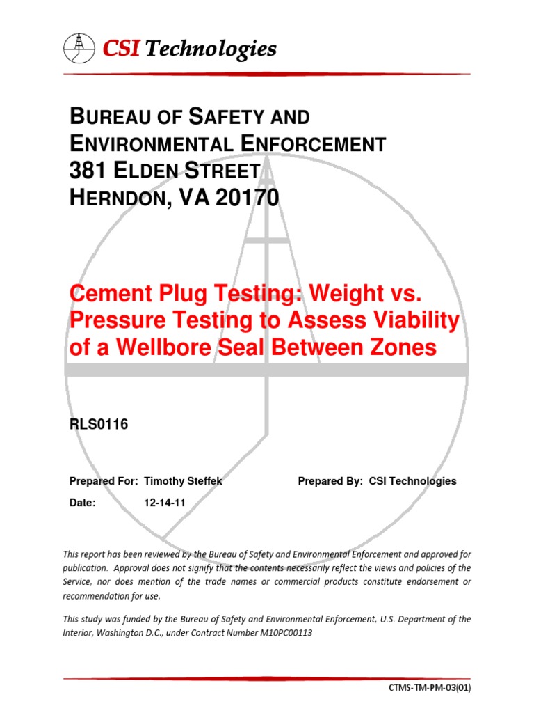 Cement Plug Testing Weight vs. Pressure Testing To Assess Viability of A  Wellbore Seal Between Zones PDF, PDF, Pressure