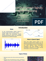 Noise Reduction in Speech Signals: Digital Signal ProcessingHimanshu Tyagi (012) Naman Rajput (016
