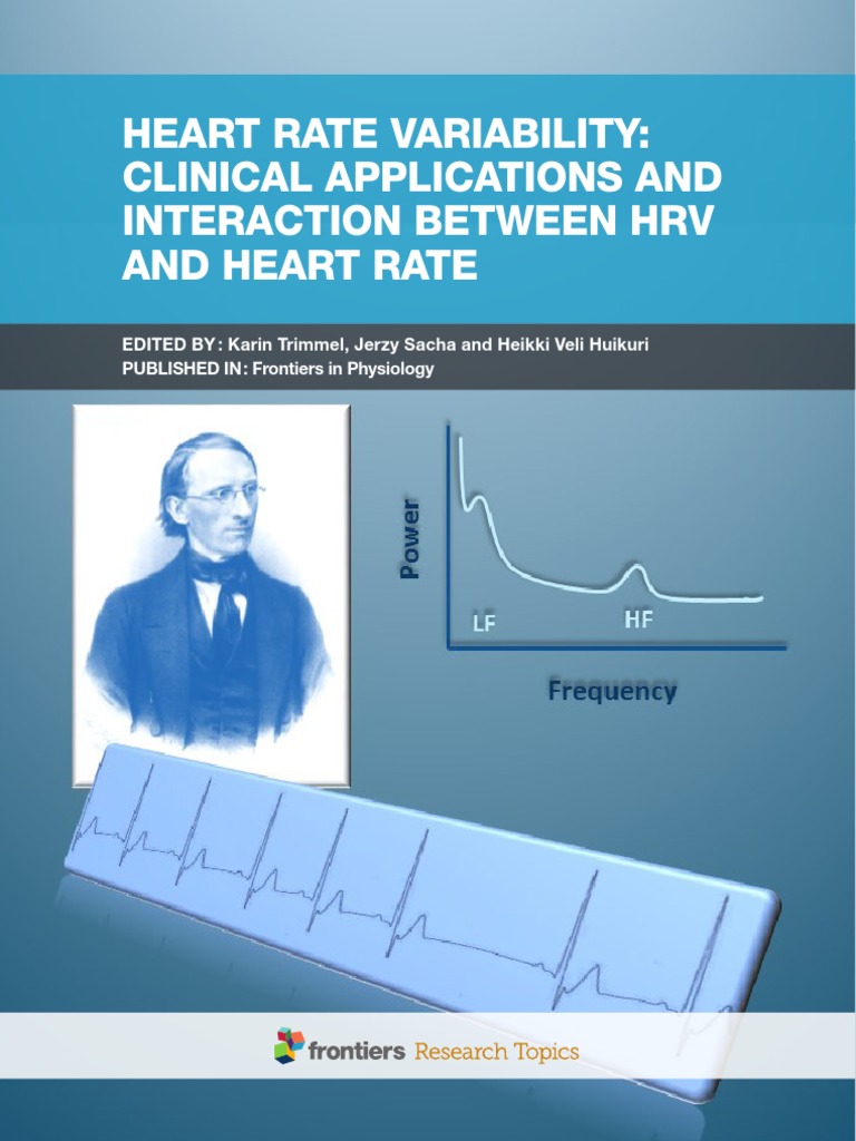 Heart Rate Variability: Clinical Applications and Interaction Between ...