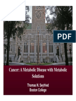 Seyfried Cancer As A Metabolic Disease