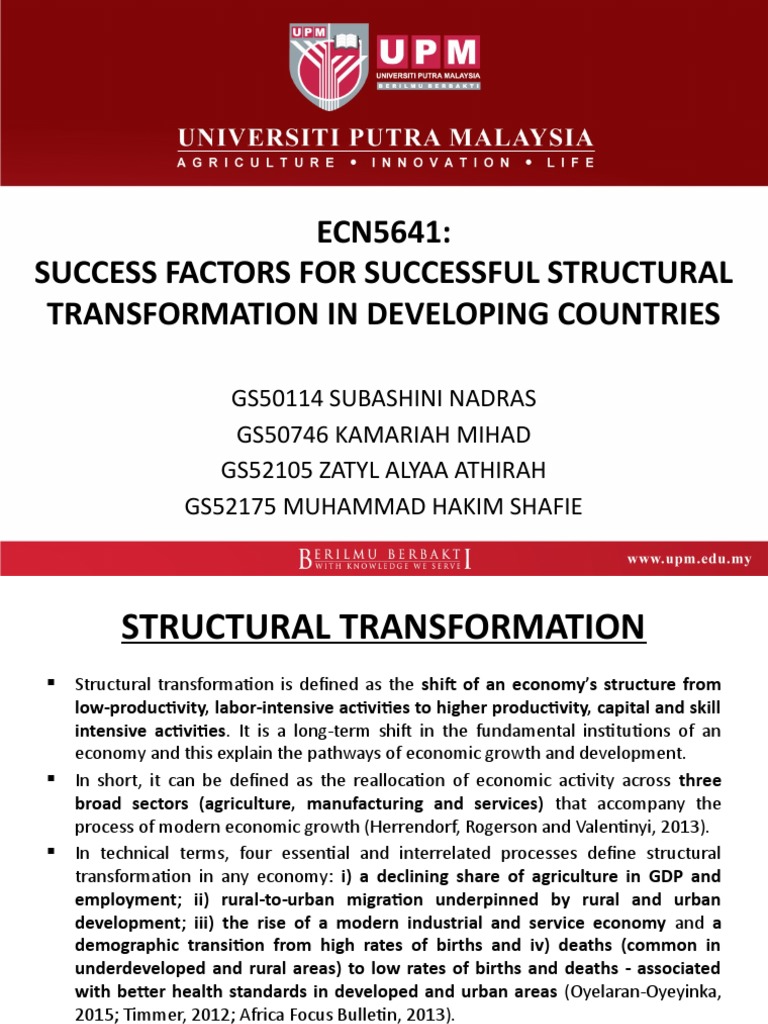 Final ECN5641 Success Factors of Structural Transformation in ...