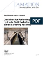 Guidelines For Performing Hydraulic Field Evaluations at Fish Screening Facilities