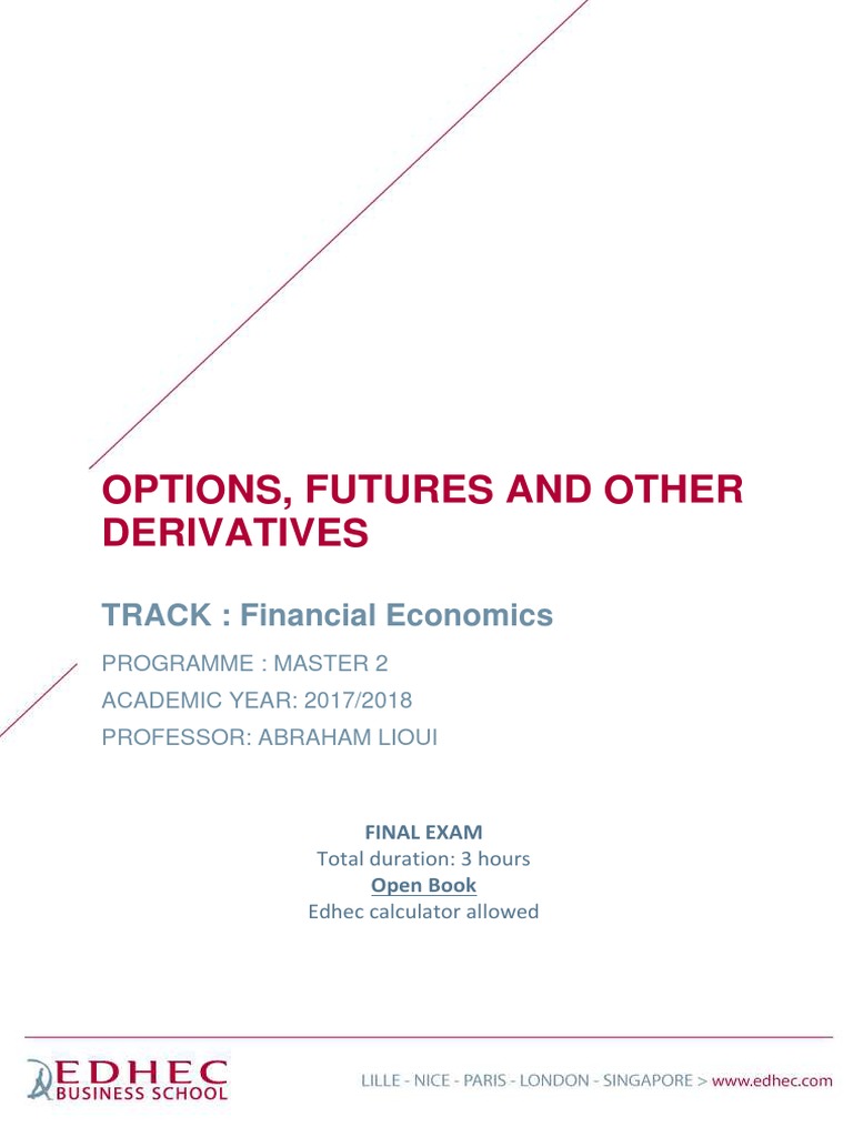 Options and Futures Exam Questions | PDF | Futures Contract | Yield Curve