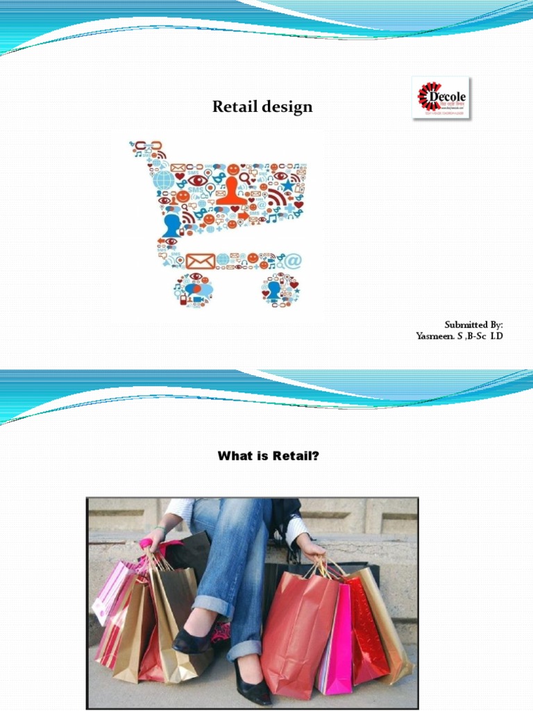 Principles of Effective Retail Design | PDF | Retail | Merchandising