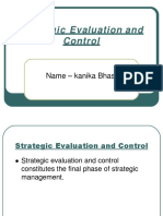 Strategic Evaluation and Control Process
