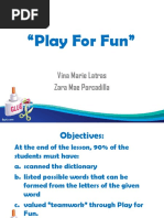 "Play For Fun": Vina Marie Latras Zara Mae Porcadilla