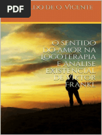 O Sentido Do Amor Na Logoterapi - Ronaldo de Oliveira Vicente