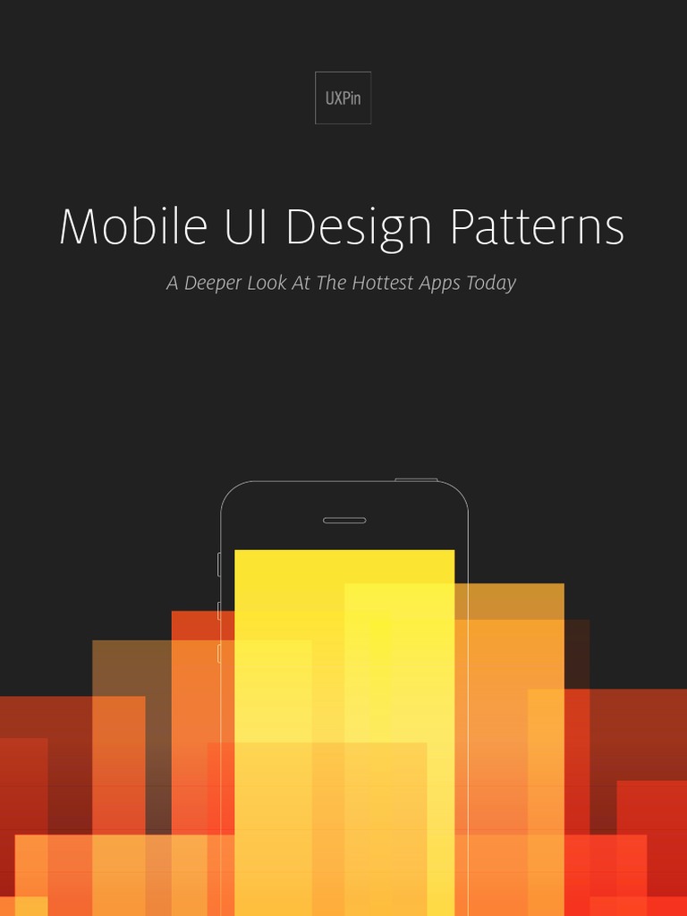 Uxpin Mobile Ui Design Patterns 2014 PDF | PDF | Mobile App | Menu ...