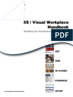 5S / Visual Workplace Handbook: Building The Foundation For Continuous Improvement