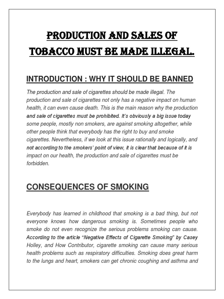 Production and Sales of Tobacco Must Be Made Illegal | PDF | Cigarette