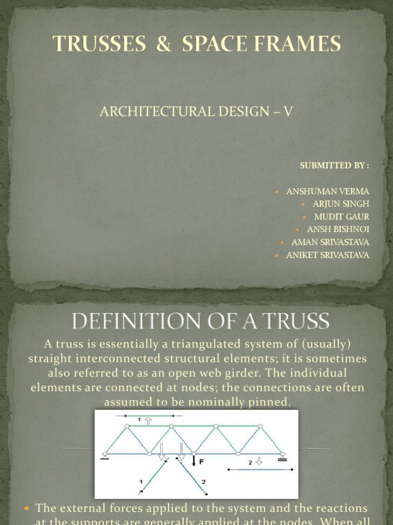 Trusses and Space Frames Explained | PDF | Truss | Building