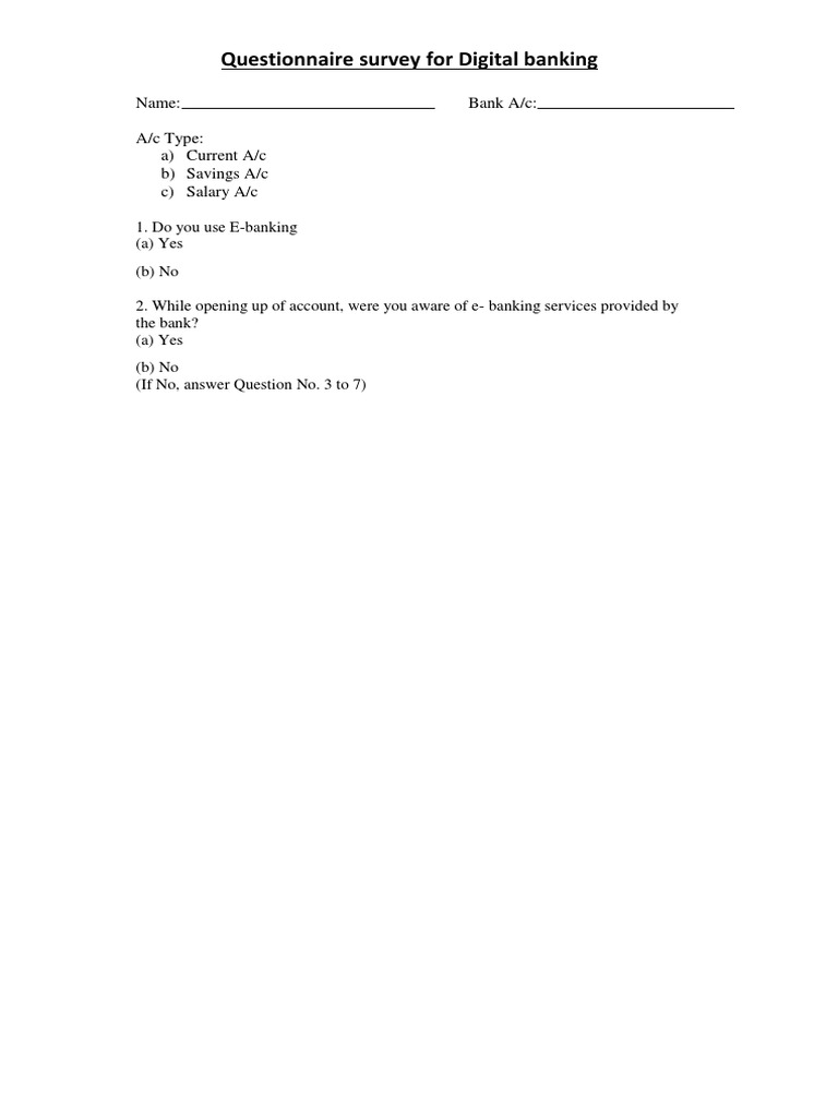 Questionnaire Survey For Digital Banking Name Bank A/c A/c Type A