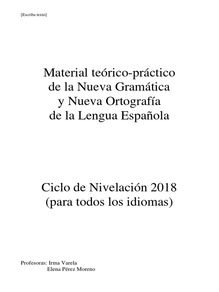 Material Teórico-Práctico de La Nueva Gramática y La Nueva Ortografía ...