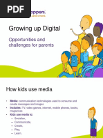 Growing Up Digital: Opportunities and Challenges For Parents