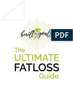 Built by Goals - Ultimate Fat Loss Guide (Update February 2018)