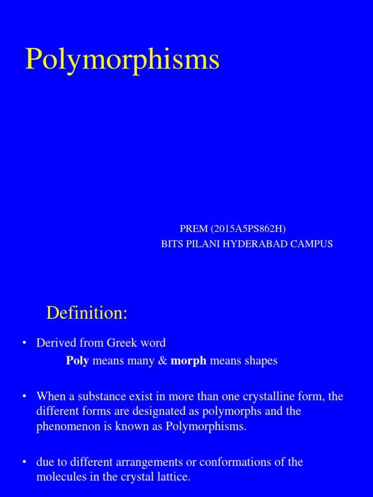 Polymorphism.ppt | Crystal | Solubility