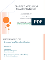 Nearest Neighbor Classification: Presented by Sam Brown Sbbrown@uvm - Edu DATA MINING - Xindong Wu