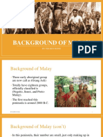 Background of Malay: by Tee Ren Rong