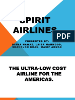 Spirit Airlines: Presented By: Bisma Nawaz, Laiba Mahmood, Shahrukh Khan, Wasif Ahmad