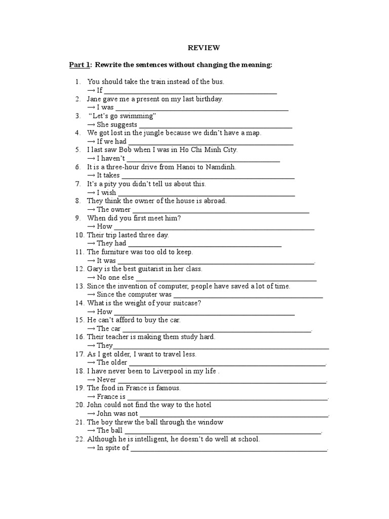 Review Part 1 Rewrite The Sentences Without Changing The Meaning Pdf