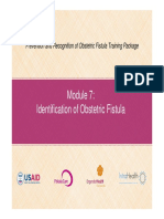 Module 7 Identification of Obstetric Fistula Fistula Care