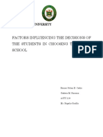 Factors Influencing The Decisions of The Students in Choosing The Right School