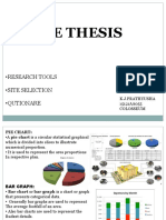 Pre Thesis: - Research Tools - Site Selection - Qutionare
