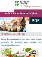 Aula 1 - Conceitos Iniciais Tecnologia de Alimentos