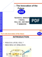 Fuel Cells: The Innovation of The Future: Technical Seminar T.Rahul ROLL NO.-200118045 7 Semester