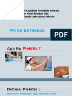 Materi PPI Fix Informasi Kejadian Phlebitis Terkait Pemberian Obat Injeksi