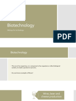 Biotechnology: Biology For Technology
