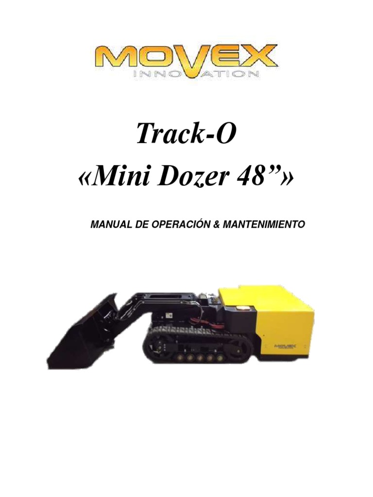 Manual de operación y mantenimiento del Mini Dozer 48 | PDF | Control ...