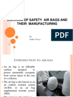 Working of Safety Air Bags and Their Manufacturing: by Gidla Vinay